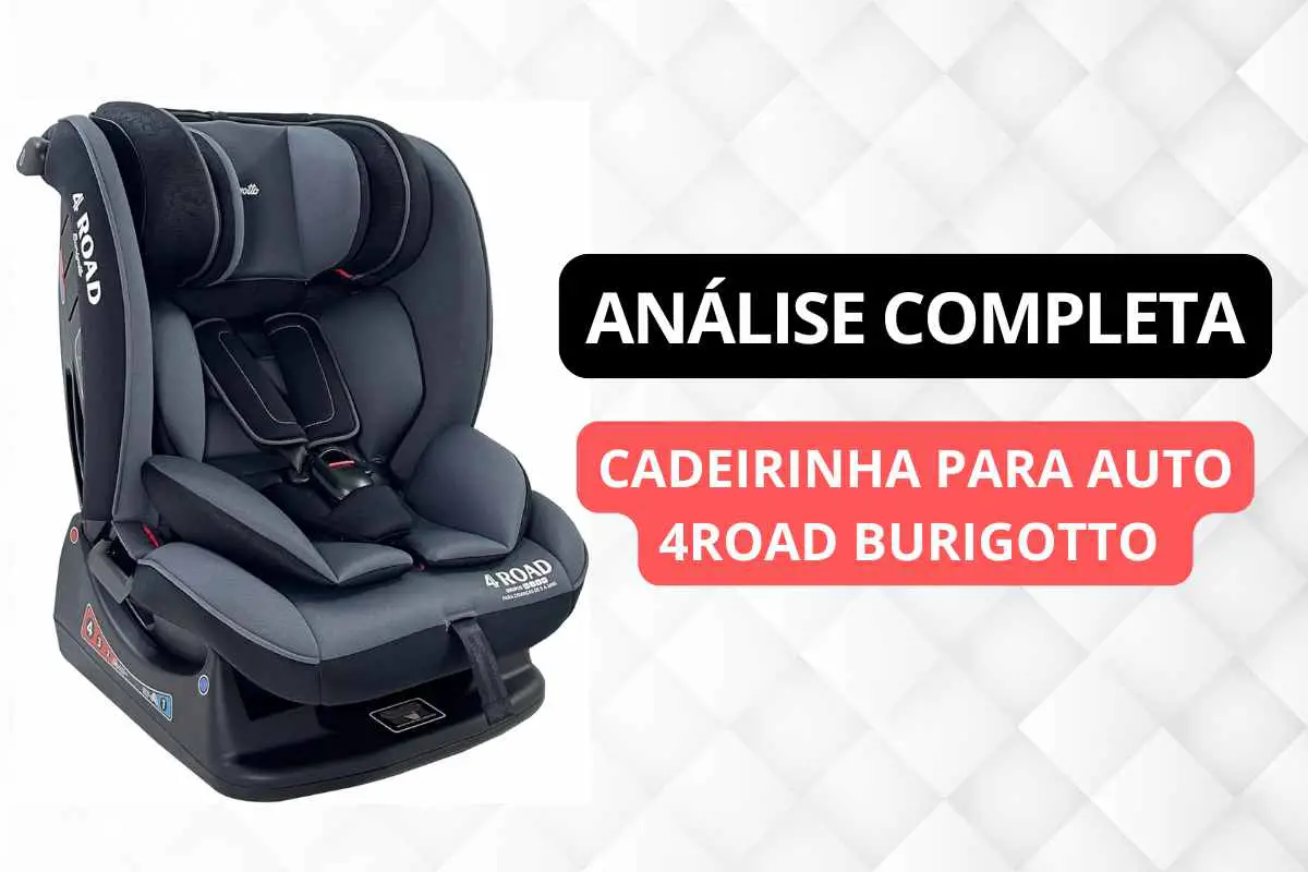 Cadeira Para Auto Burigotto Análise